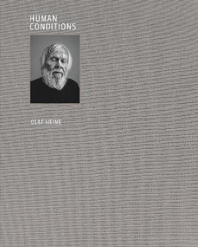 Human Conditions  (English, Hardcover, Heine Olaf)