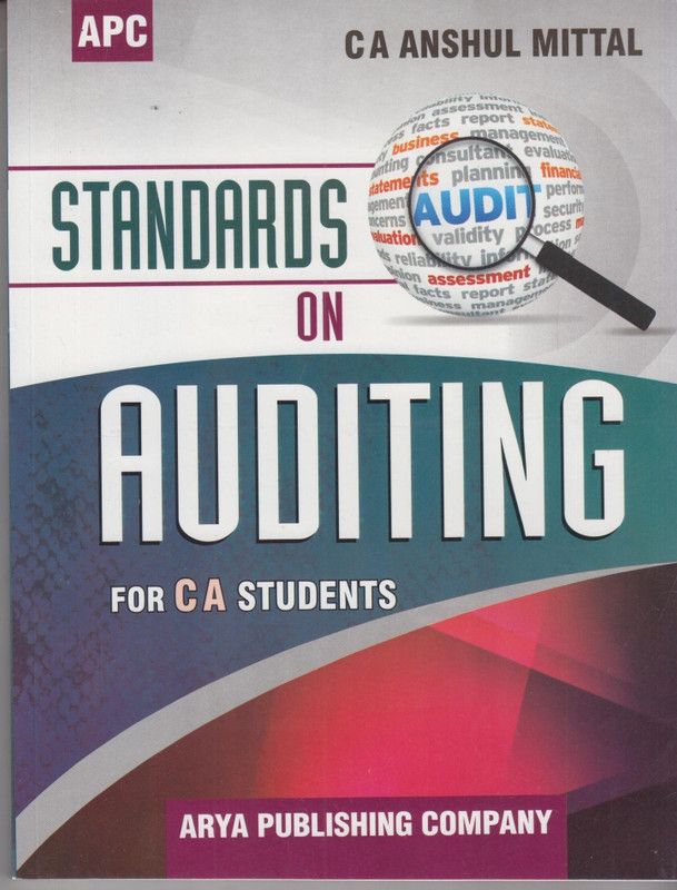 Standards on Auditing for C A Students 1st Edition  (English, Paperback, C. A. Anshul Mittal)