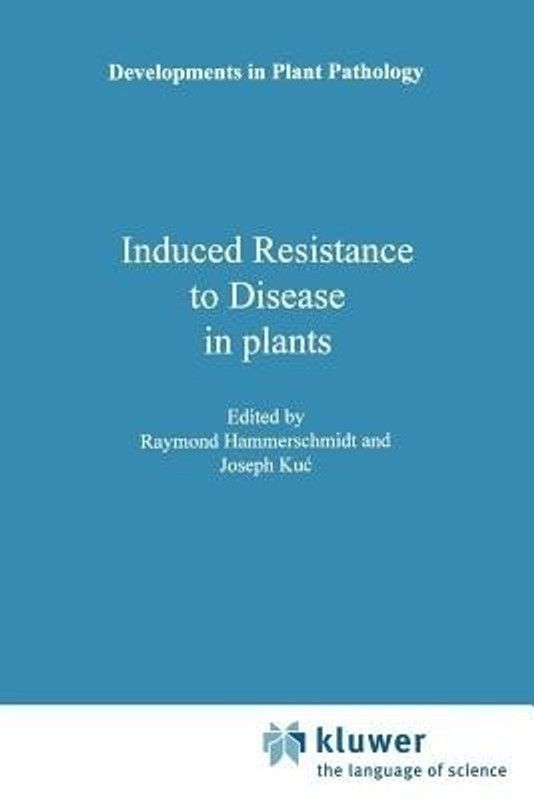 Induced Resistance to Disease in Plants  (English, Paperback, unknown)