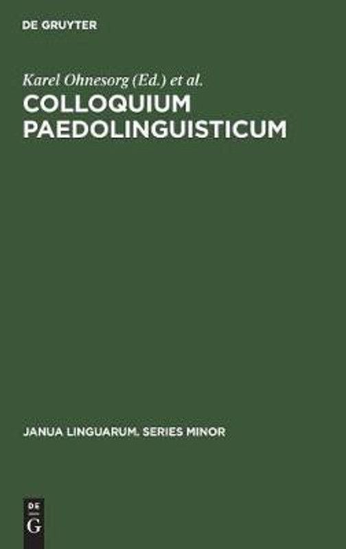 Colloquium Paedolinguisticum  (English, Hardcover, unknown)