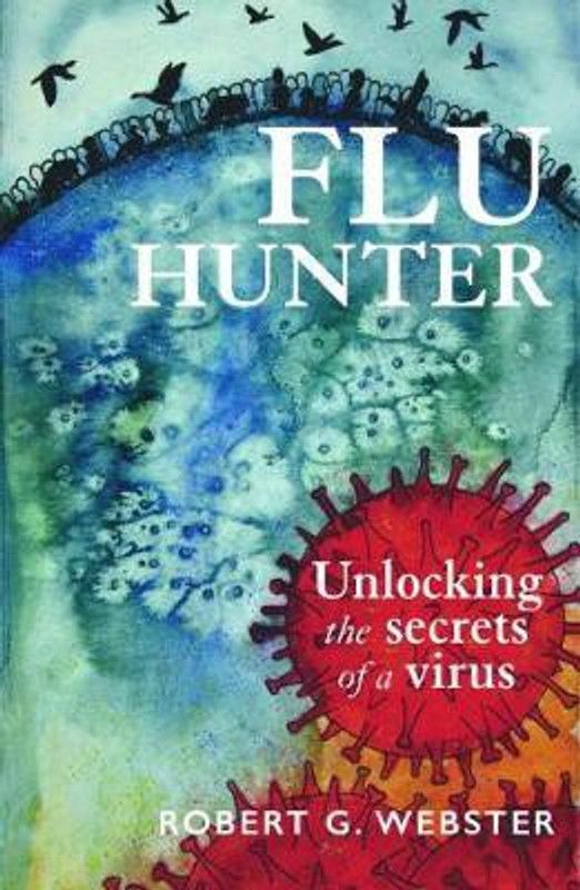 Flu Hunter  (English, Paperback, Webster Robert)