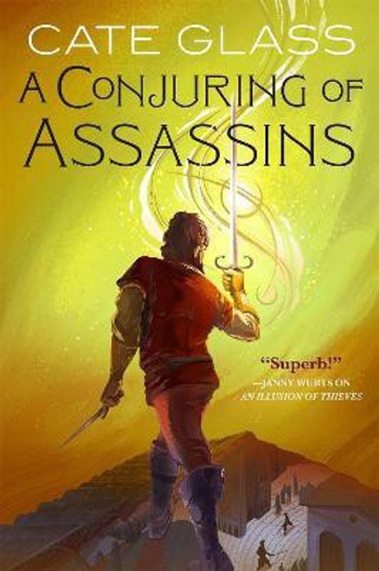A Conjuring of Assassins  (English, Paperback, Glass Cate)