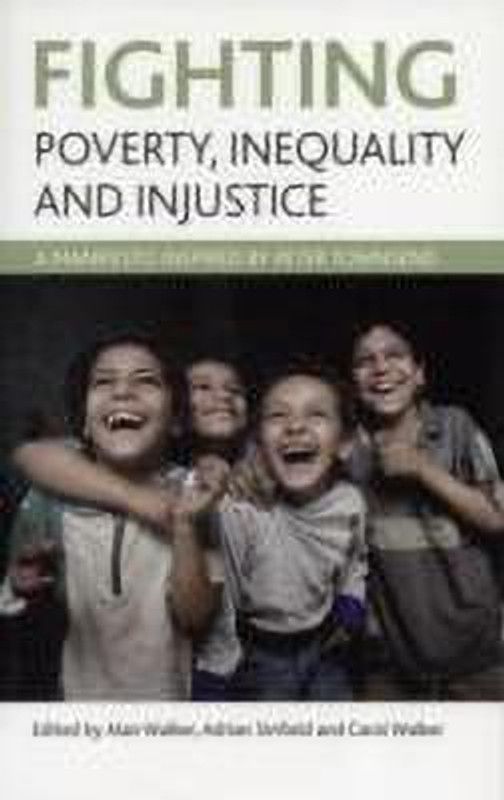 Fighting poverty, inequality and injustice  (English, Paperback, unknown)
