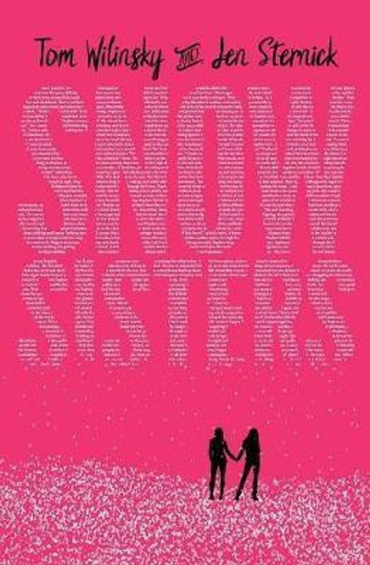 Snowsisters  (English, Paperback, Wilinsky Tom)