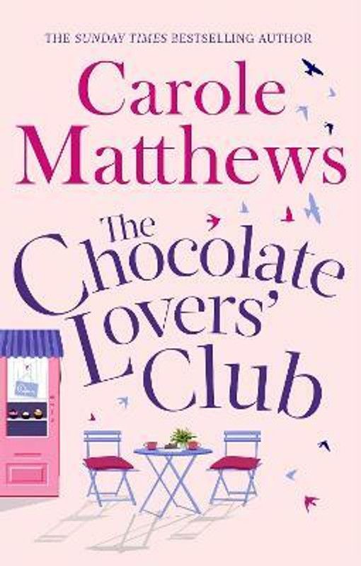 The Chocolate Lovers' Club  (English, Paperback, Matthews Carole)