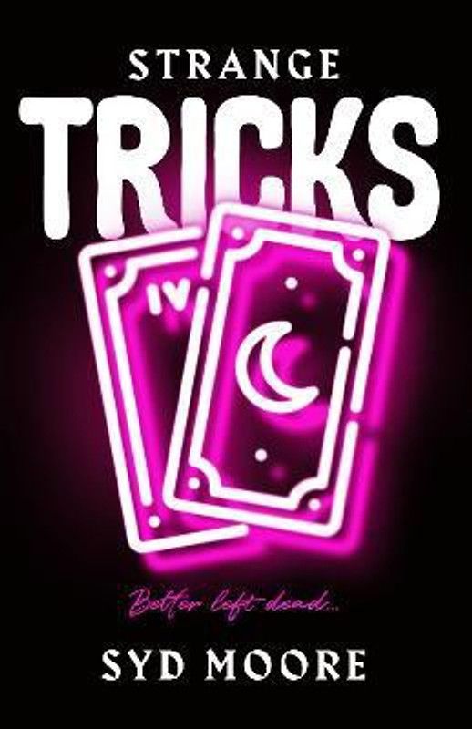 Strange Tricks  (English, Paperback, Moore Syd)