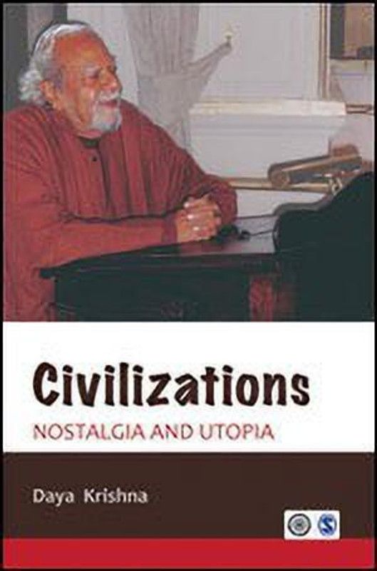 Civilizations  (English, Hardcover, Krishna Daya)