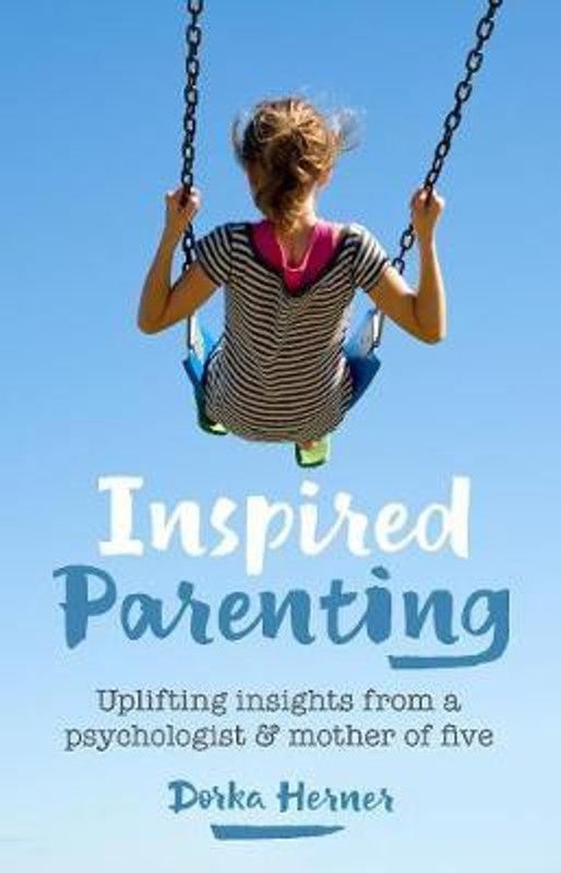 Inspired Parenting  (English, Paperback, Herner Dorka)