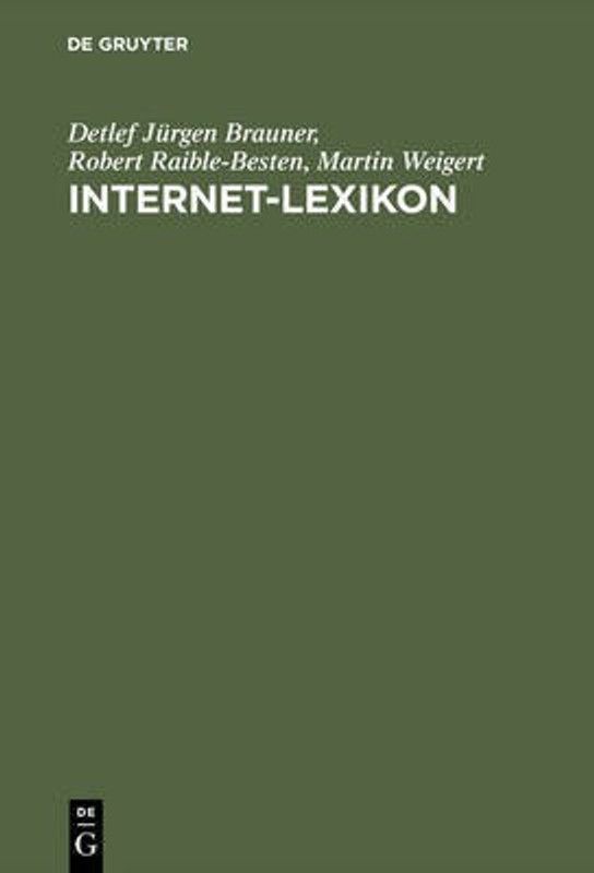 Internet-Lexikon  (German, Hardcover, Brauner Detlef Jurgen)