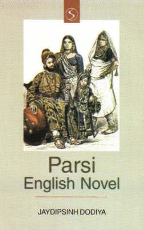 Parsi English Novel  (English, Hardcover, Dodiya Jaydipsinh)