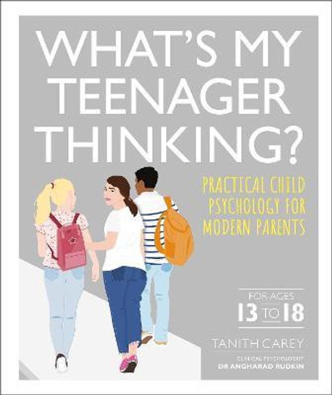 What's My Teenager Thinking?  (English, Paperback, Carey Tanith)