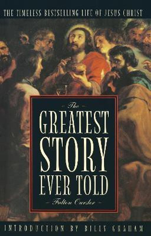 The Greatest Story Ever Told  (English, Paperback, Oursler Fulton)