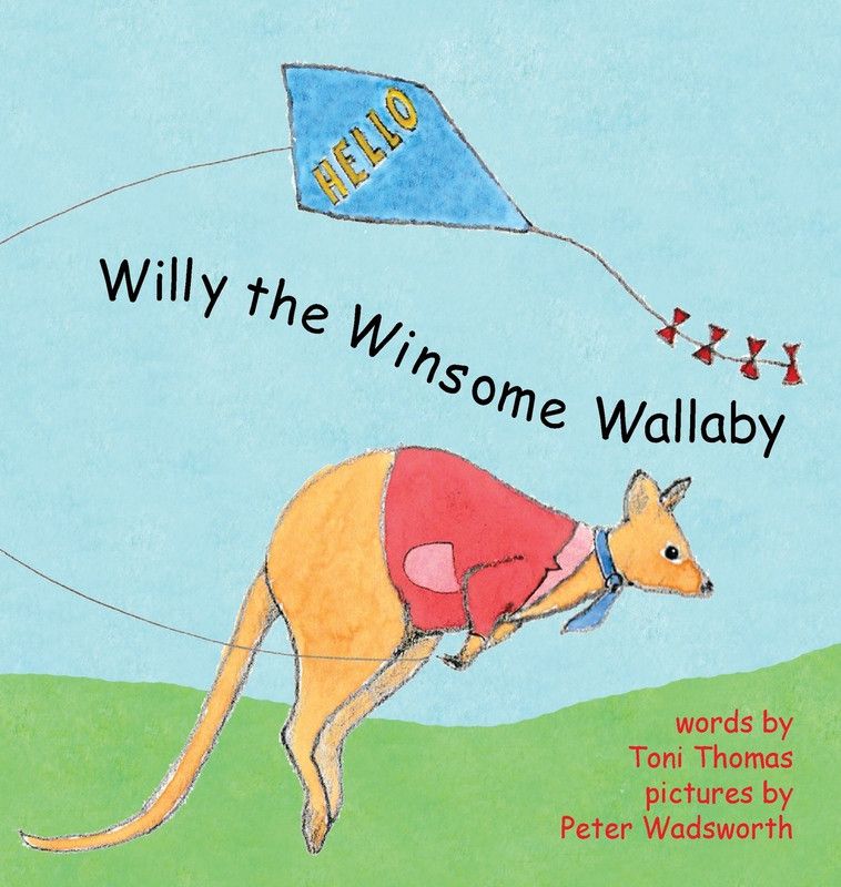 Willy the Winsome Wallaby  (English, Hardcover, unknown)
