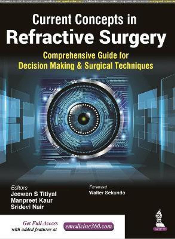 Current Concepts in Refractive Surgery  (English, Paperback, Titiyal Jeewan S)