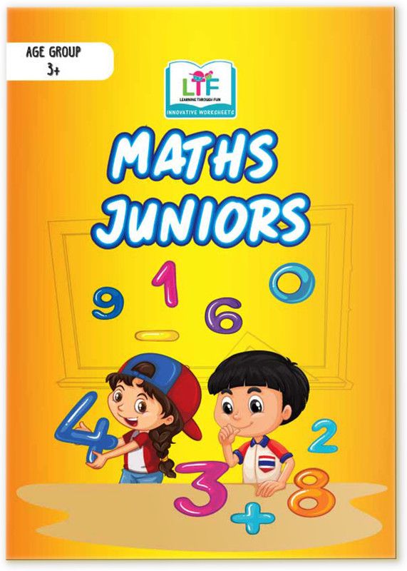 Maths Juniors book for early learning, 3-4yrs, Curriculum based, Worksheet book with educational activities  (Paperback, Learning Through Fun)