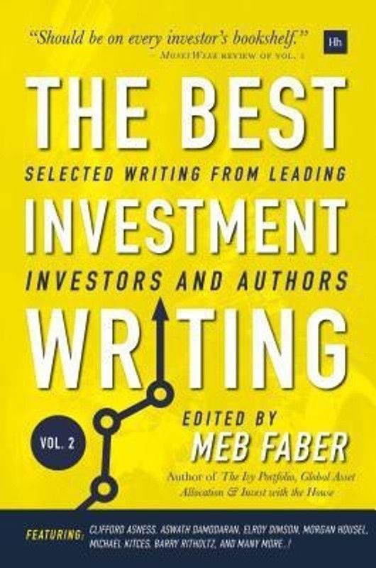 The Best Investment Writing - Volume 2  (English, Hardcover, Faber Meb)