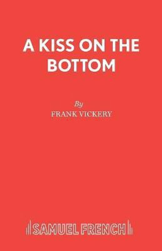 Kiss on the Bottom  (English, Paperback, Vickery Frank)