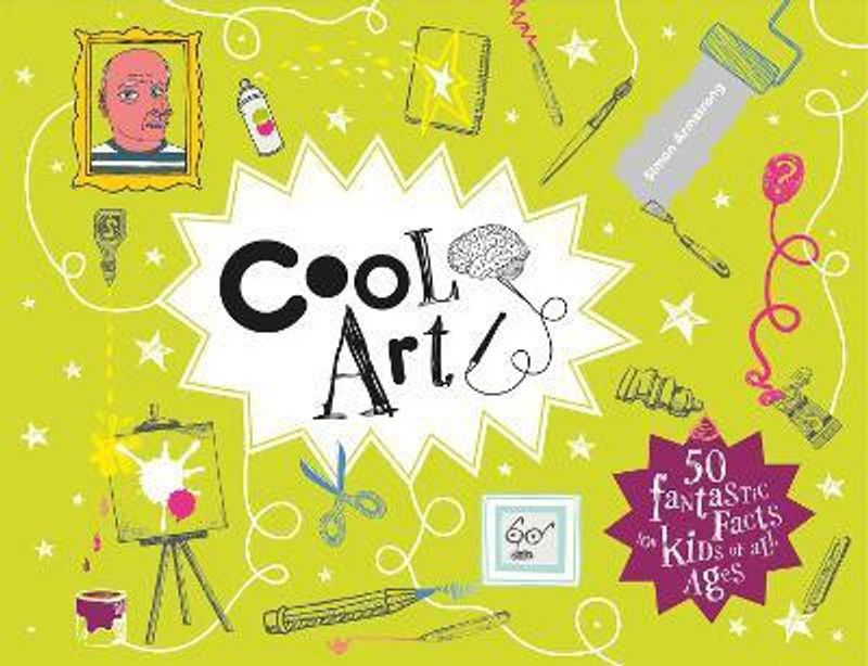 Cool Art  (English, Hardcover, Armstrong Simon)