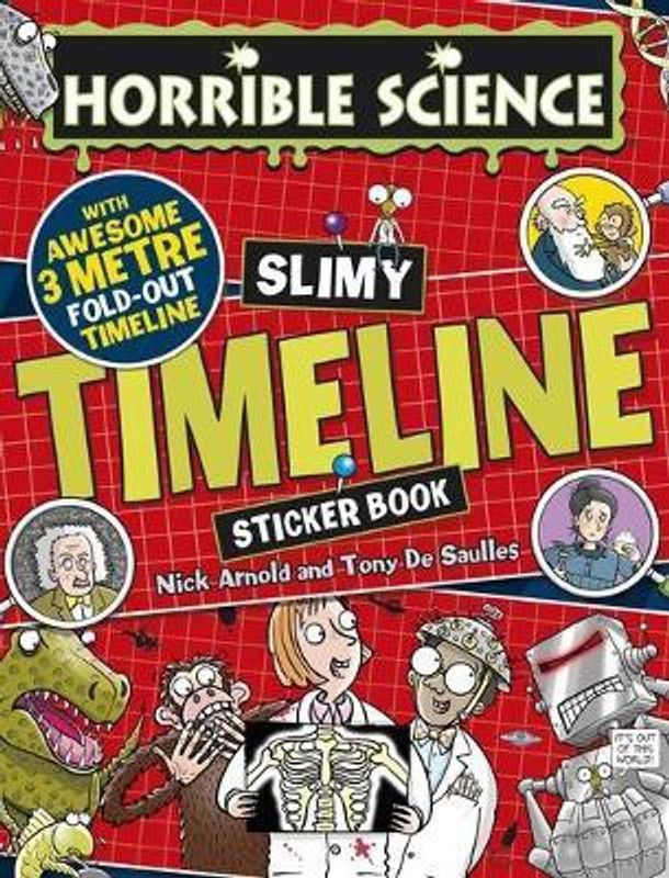 Slimy Timeline Sticker Book  (English, Paperback, Arnold Nick)