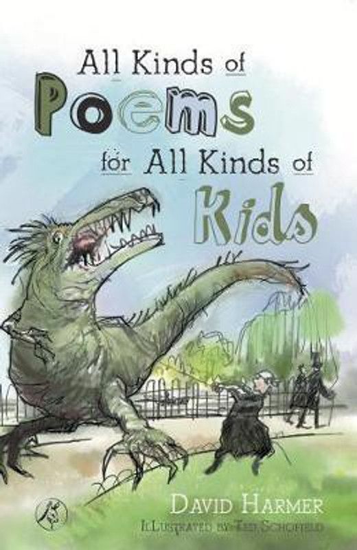 All Kinds of Poems for All Kinds of Kids  (English, Paperback, Harmer David)