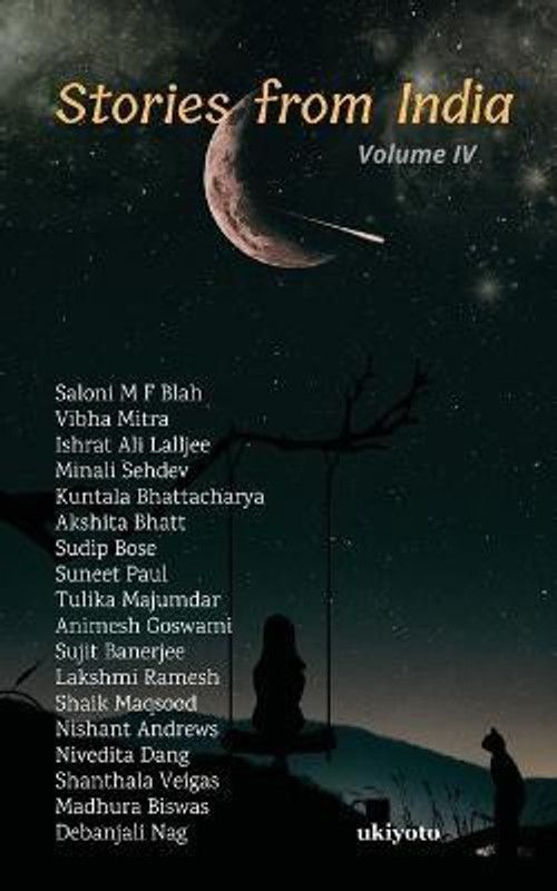 Stories from India Volume IV  (English, Paperback, Blah Saloni M F)