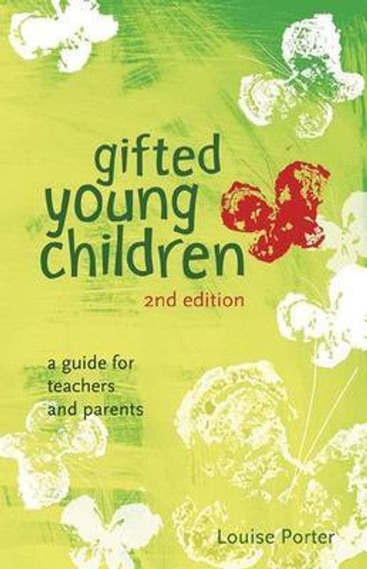 Gifted Young Children: A Guide For Teachers and Parents  (English, Paperback, Porter Louise)