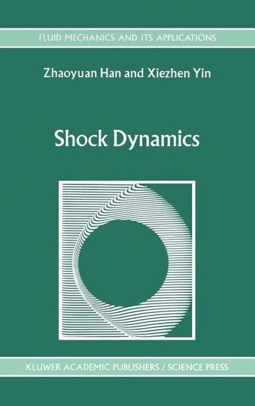 Shock Dynamics  (English, Hardcover, Han Z.)