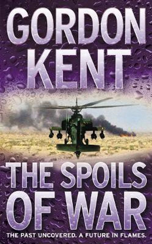 The Spoils of War  (English, Paperback, Kent Gordon)