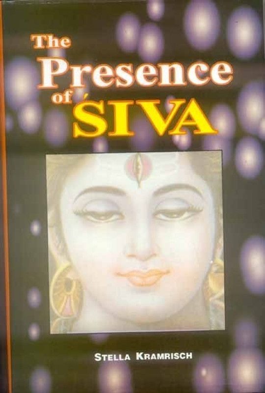 The Presence of Siva  (English, Hardcover, Kramrisch Stella)