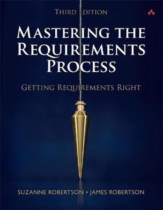 Mastering the Requirements Process  (English, Hardcover, Robertson Suzanne)
