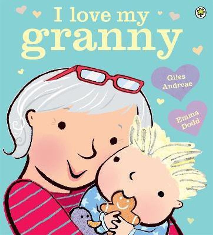 I Love My Granny  (English, Paperback, Andreae Giles)
