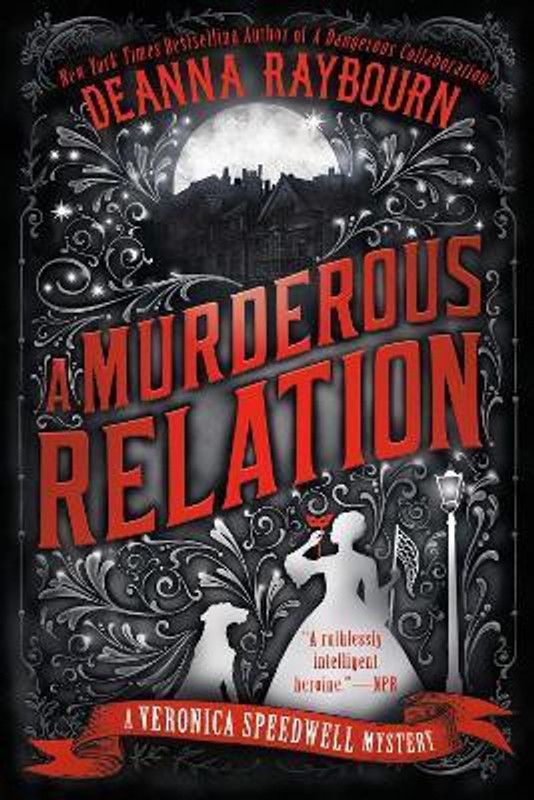 A Murderous Relation  (English, Paperback, Raybourn Deanna)