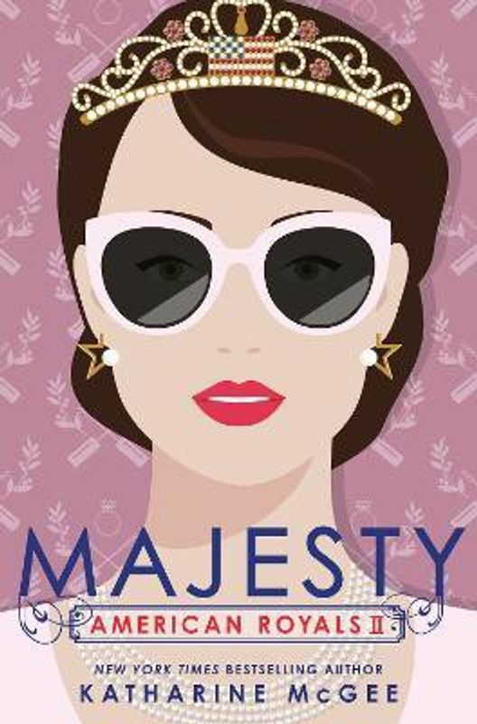 American Royals II: Majesty  (English, Hardcover, McGee Katharine)