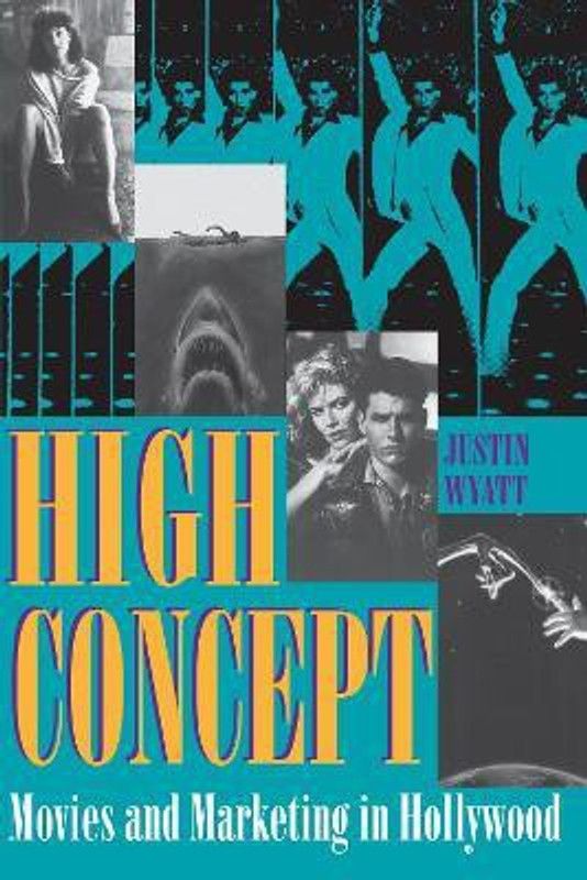 High Concept  (English, Paperback, Wyatt Justin)