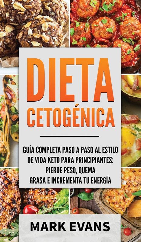 Dieta Cetogenica  (English, Hardcover, Evans Mark)