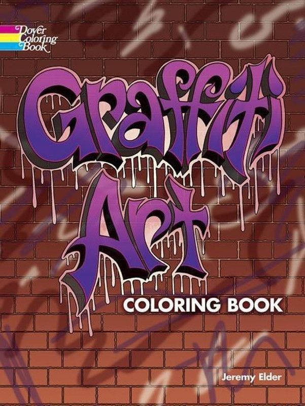 Graffiti Art Coloring Book  (English, Paperback, Elder Jeremy)