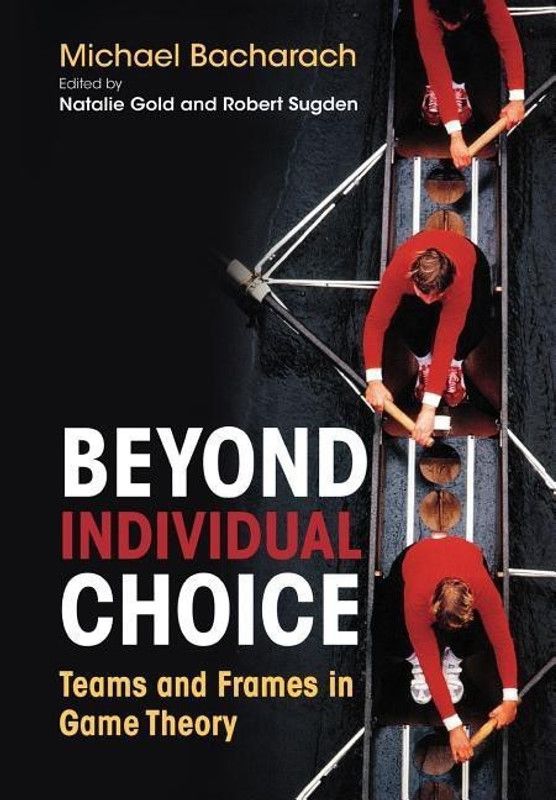 Beyond Individual Choice  (English, Hardcover, Bacharach Michael)