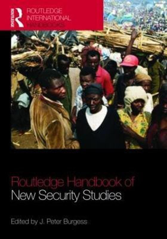 The Routledge Handbook of New Security Studies  (English, Hardcover, unknown)