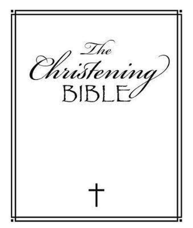 The Christening Bible  (English, Book, Ribbons Lizzie)