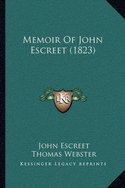 Memoir Of John Escreet (1823)  (English, Paperback, Escreet John)