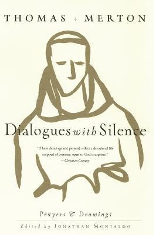 Dialogues with Silence  (English, Paperback, Merton Thomas)