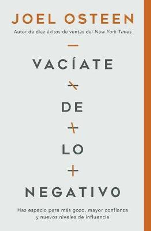 Vaciate de Lo Negativo  (Spanish, Paperback, Osteen Joel)
