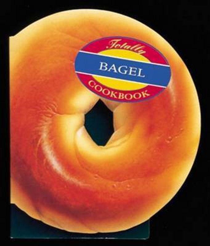 The Totally Bagel Cookbook  (English, Paperback, Siegel Helene)