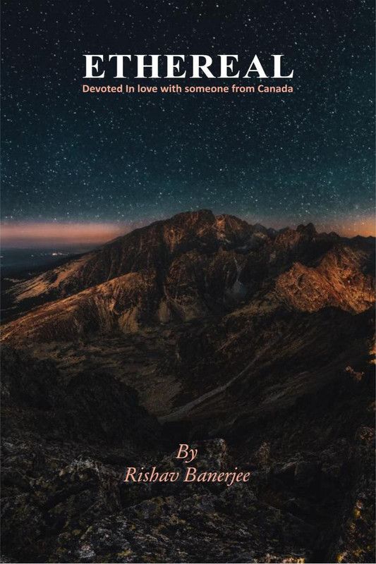 Ethereal  (English, Paperback, Rishav Banerjee)