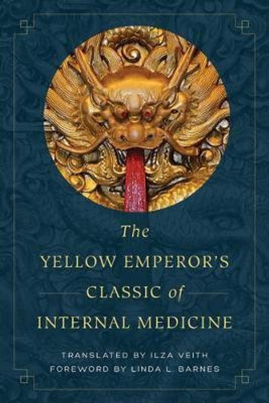 The Yellow Emperor's Classic of Internal Medicine  (English, Paperback, unknown)