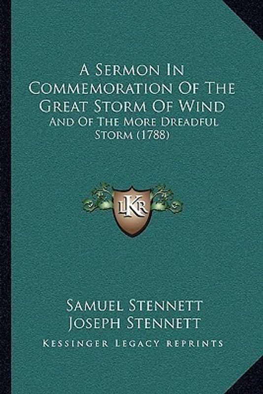 A Sermon In Commemoration Of The Great Storm Of Wind  (English, Paperback, Stennett Samuel)