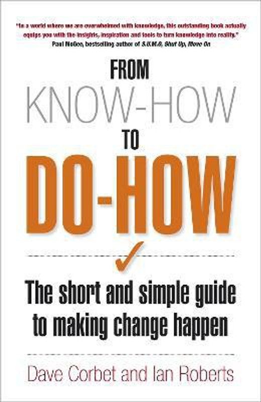 From Know-How to Do-How  (English, Paperback, Corbet Dave)