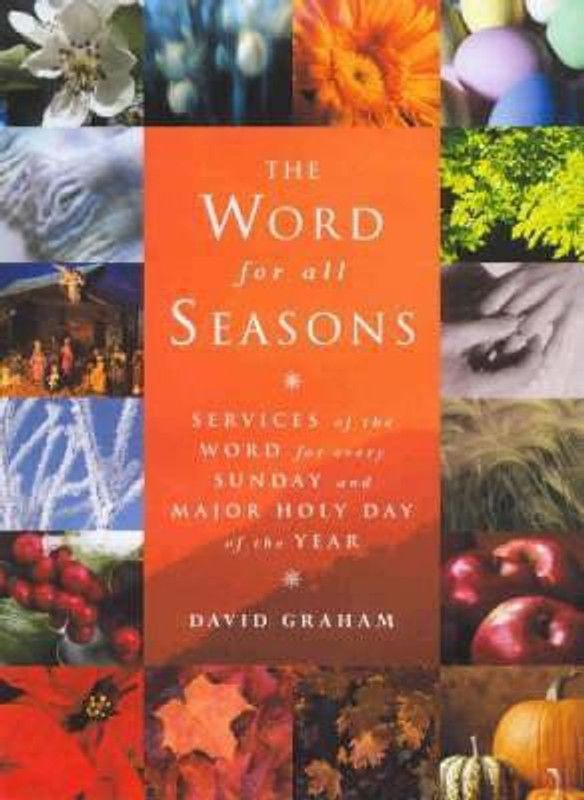 The Word for All Seasons  (English, Paperback, Graham David)