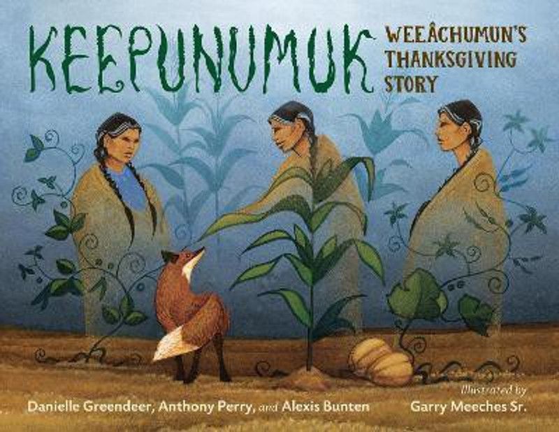 Keepunumuk  (English, Hardcover, Greendeer Danielle)