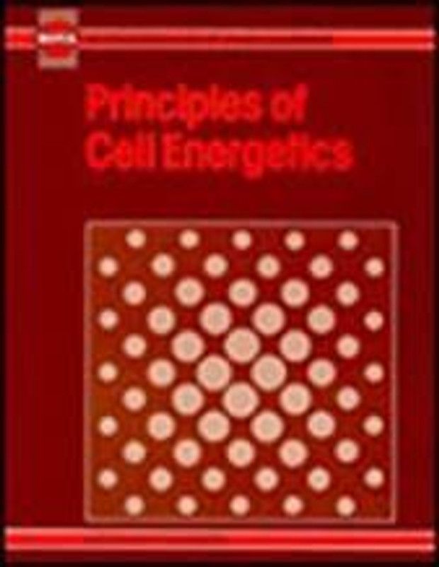 Cell Energetics, Principles of  (English, Paperback, BIOTOL Board)